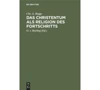 Das Christentum Als Religion Des Fortschritts