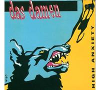 Das Damen - High Anxiety (UK Import)