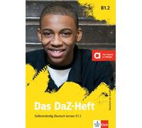 Das DaZ-Heft B1.2 – Apprendre l'allemand en autonomie – Livre avec contenus numériques