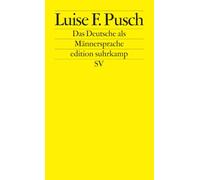 Das Deutsch als Mannersprache