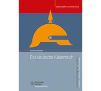 Das deutsche Kaiserreich