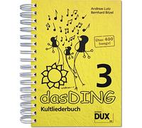 Das Ding 3: Kultliederbuch