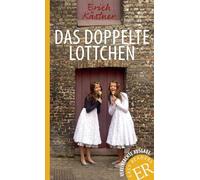 Das doppelte Lottchen: Deutsche Lektüre für das 1. und 2. Lernjahr. Mit Annotationen und Illustrationen