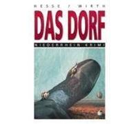 Das Dorf Hesse, Thomas,Wirth, Renate (Auteur)