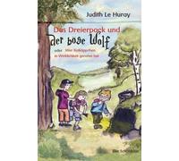 Das Dreierpack Und Der Böse Wolf