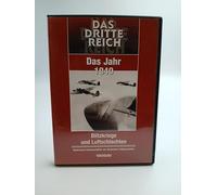 Das dritte Reich - Das Jahr 1940 - Blitzkriege und Luftschlachten