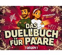 Das Duell-Buch für Paare - Weihnachts-Special: Das perfekte Weihnachtsgeschenk für Paare, Geschwister und Freunde, die sich gern duellieren, gemeinsam lachen und Zeit miteinander verbringen.