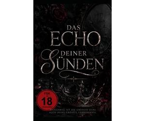 Das Echo deiner Sünden: Ein dunkler Abgrund