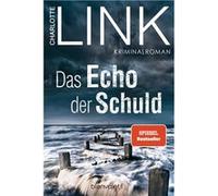 Das Echo der Schuld | Charlotte Link Charlotte Link (Auteur)
