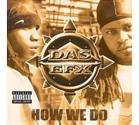 Das Efx - How We Do [Import]