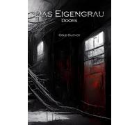 Das Eigengrau I Season 1 I Doors: Cold Silence