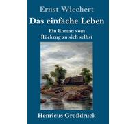 Das Einfache Leben (Großdruck)