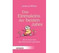 Das Einmaleins Der Besten Jahre