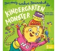 Das Einzig Wahre Benimmbuch Für Kindergartenmonster