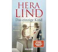 Hera Lind – Das einzige Kind – Poche