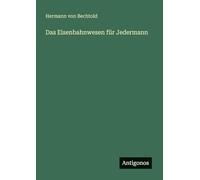 Das Eisenbahnwesen für Jedermann