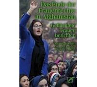 Das Ende Der Frauenrechte In Afghanistan