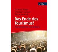 Das Ende des Tourismus?