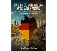 Das Ende von allem, was wir kennen: Warum die Illusion der ewigen Stabilität eine gefährliche Falle bleibt
