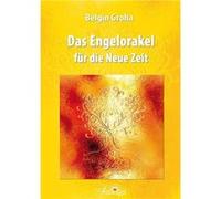 Das Engelorakel für die Neue Zeit | Belgin Groha Belgin GrohaBelgin Groha (Auteur)