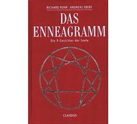 Das Enneagramm: Die 9 Gesichter der Seele