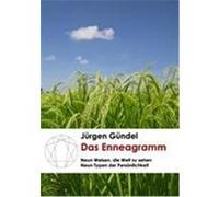 Das Enneagramm Gündel, Jürgen (Auteur)