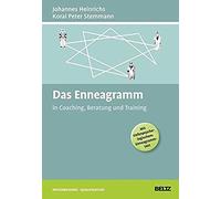 Das Enneagramm In Coaching, Beratung Und Training