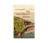 Das Entschlüsselte Atlantis