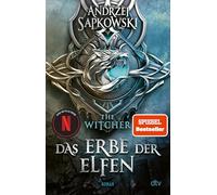 Das Erbe der Elfen – Roman – Die Hexer-Saga 1