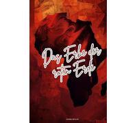 Das Erbe der roten Erde