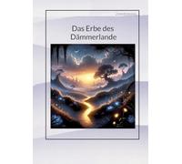 Das Erbe des Dämmerlande