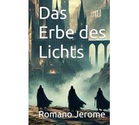 Das Erbe des Lichts
