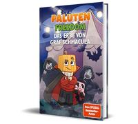 Das Erbe von Graf Schmacula: Ein Roman aus der Welt von FREEDOM von Paluten, Band 13