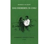 Das Erdbeben In Chili Und Andere Erzählungen