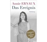 L'événement – Prix Nobel 2022 : Quand une femme veut avorter et qu'on l'en empêche – Suhrkamp