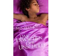 Das Erwachen der Unschuld