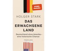Das erwachsene Land: Deutschland ohne Amerika - eine historische Chance | Der Vize-Chef der ZEIT sagt, warum Deutschland ohne die USA besser fährt