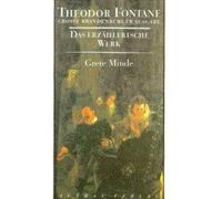 Das Erzählerische Werk 03. Grete Minde