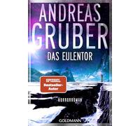 Andreas Gruber – Das Eulentor – Roman d'horreur – Poche