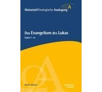 Das Evangelium Des Lukas, Kapitel 1-10