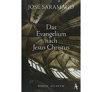 Das Evangelium Nach Jesus Christus