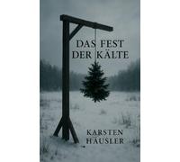 Das Fest der Kälte