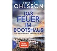 Das Feuer im Bootshaus | Kristina Ohlsson Kristina OhlssonKristina Ohlsson (Auteur)