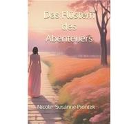 Das Flstern des Abenteuers - Nicole Susanne Piontek - Amazon Digital Services LLC KDP - Livre en Anglais Nicole Susanne PiontekNicole Susanne Piontek (Auteur)