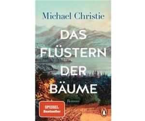 Das Flu¨stern der Ba¨ume | Michael Christie Michael ChristieMichael Christie (Auteur)