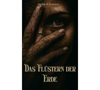 Das Flüstern der Erde