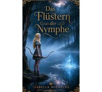 Das Flüstern der Nymphe