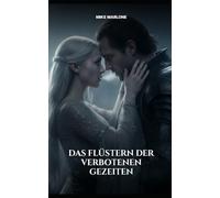 DAS FLÜSTERN DER VERBOTENEN GEZEITEN