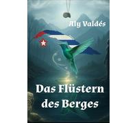 Das Flüstern des Berges