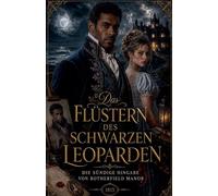 Das Flüstern des schwarzen Leoparden